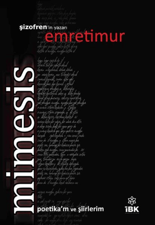 Mimesis , Emre Timur , İz Bırakan Kalemler , 9786057097620 ,