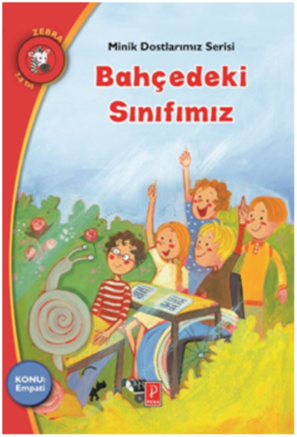 Minik Dostlarımız Serisi - Bahçedeki Sınıfımız