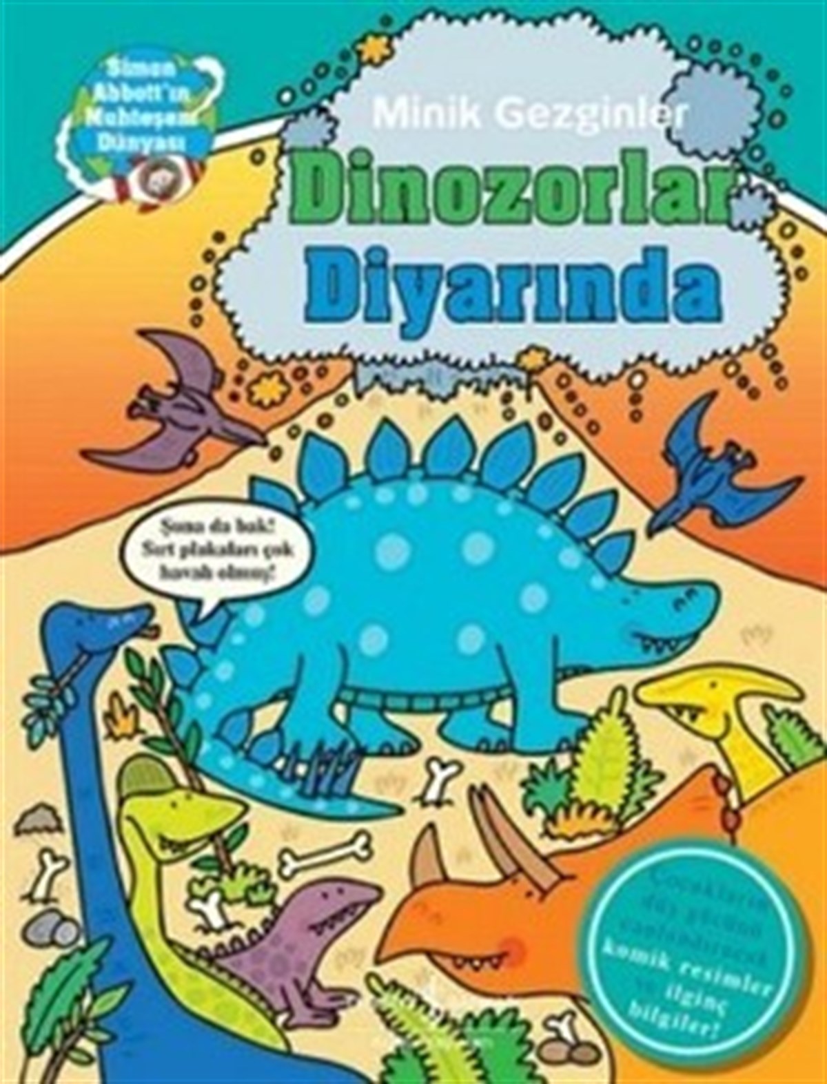 Minik Gezginler : Dinozorlar Diyarında
