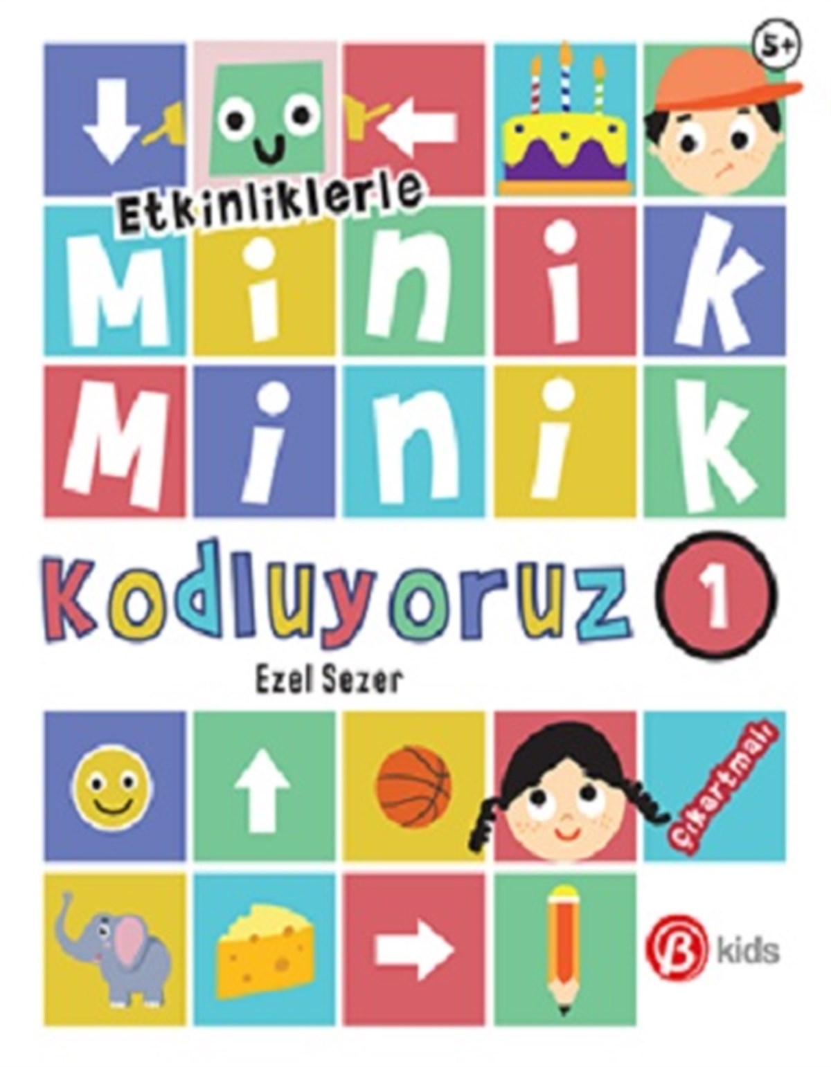 Minik Minik Kodluyoruz 1