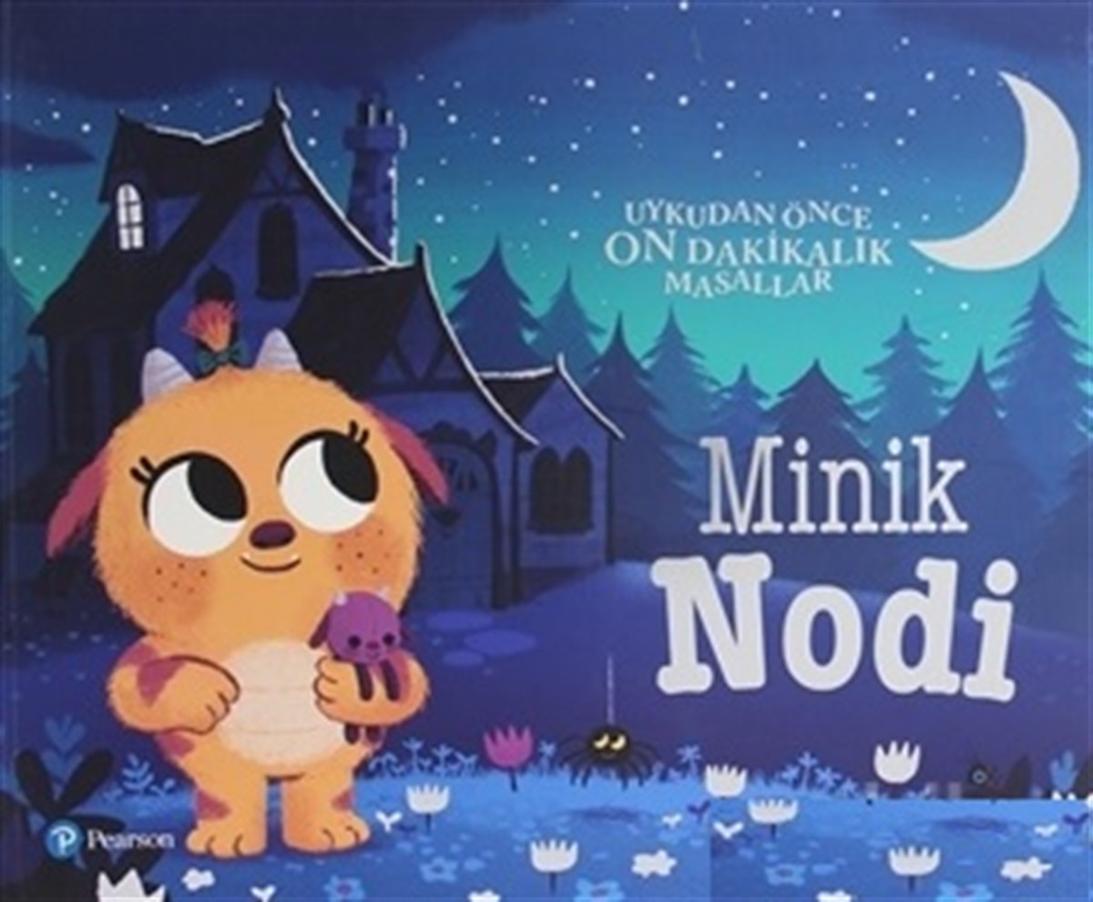 Minik Nodi Uykudan Önce On Dakikalık Masallar