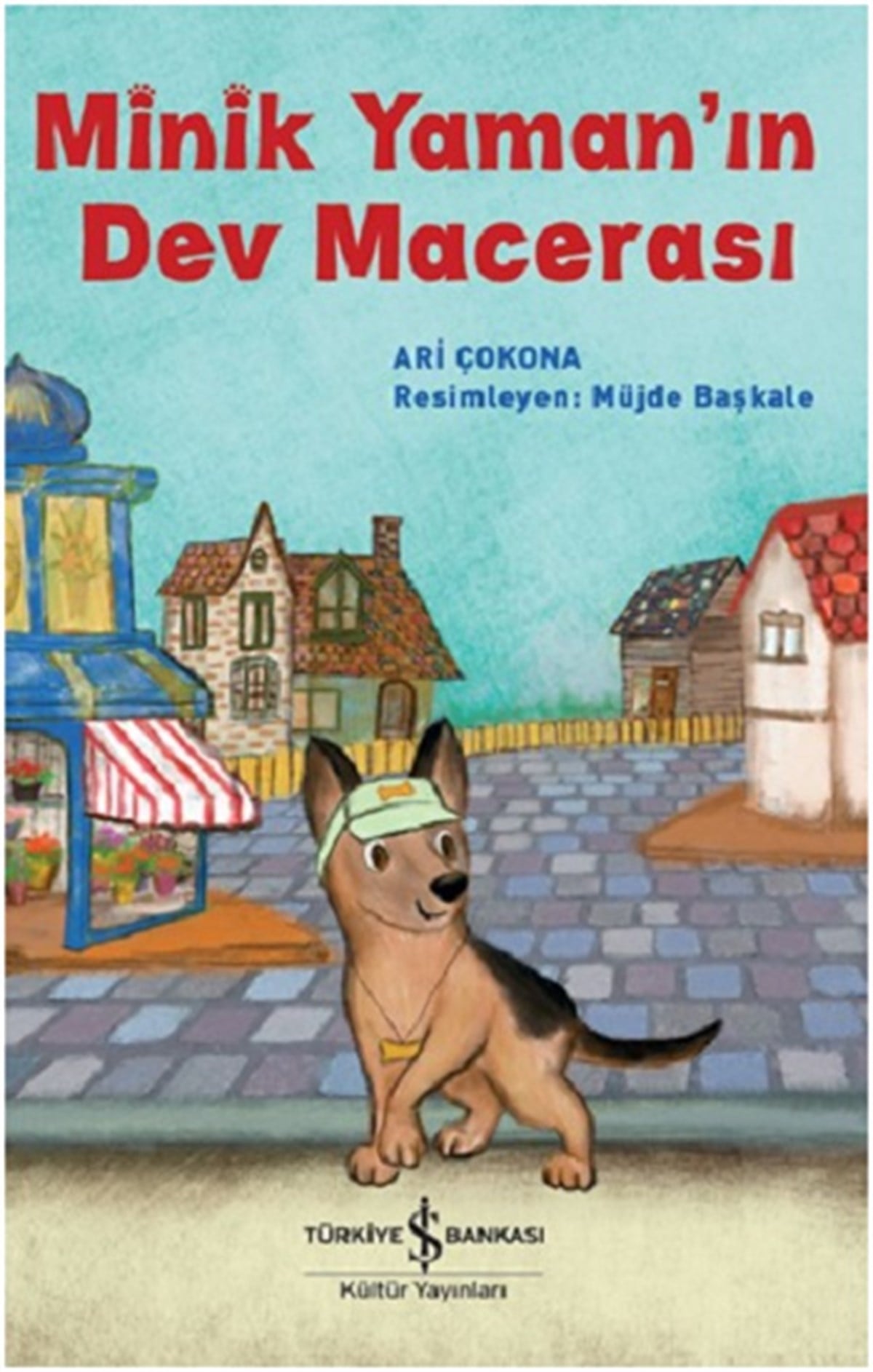 Minik Yaman'ın Dev Macerası