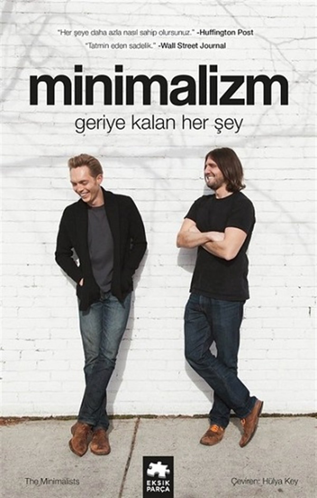 Minimalizm - Geriye Kalan Herşey