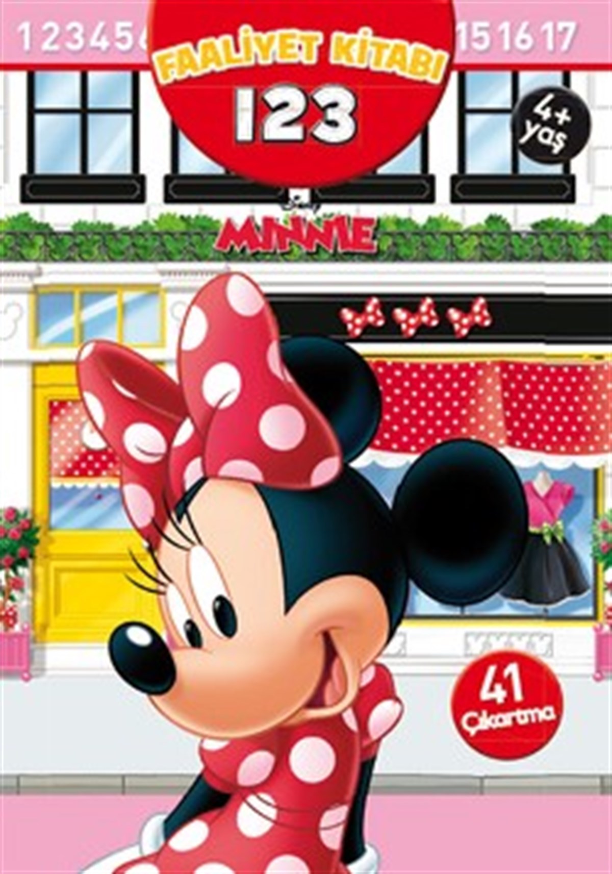 Minnie 123: Çıkartmalı Faaliyet Kitabı