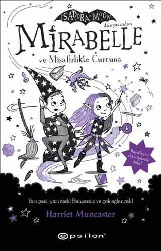 Mirabelle ve Misafirlikte Curcuna