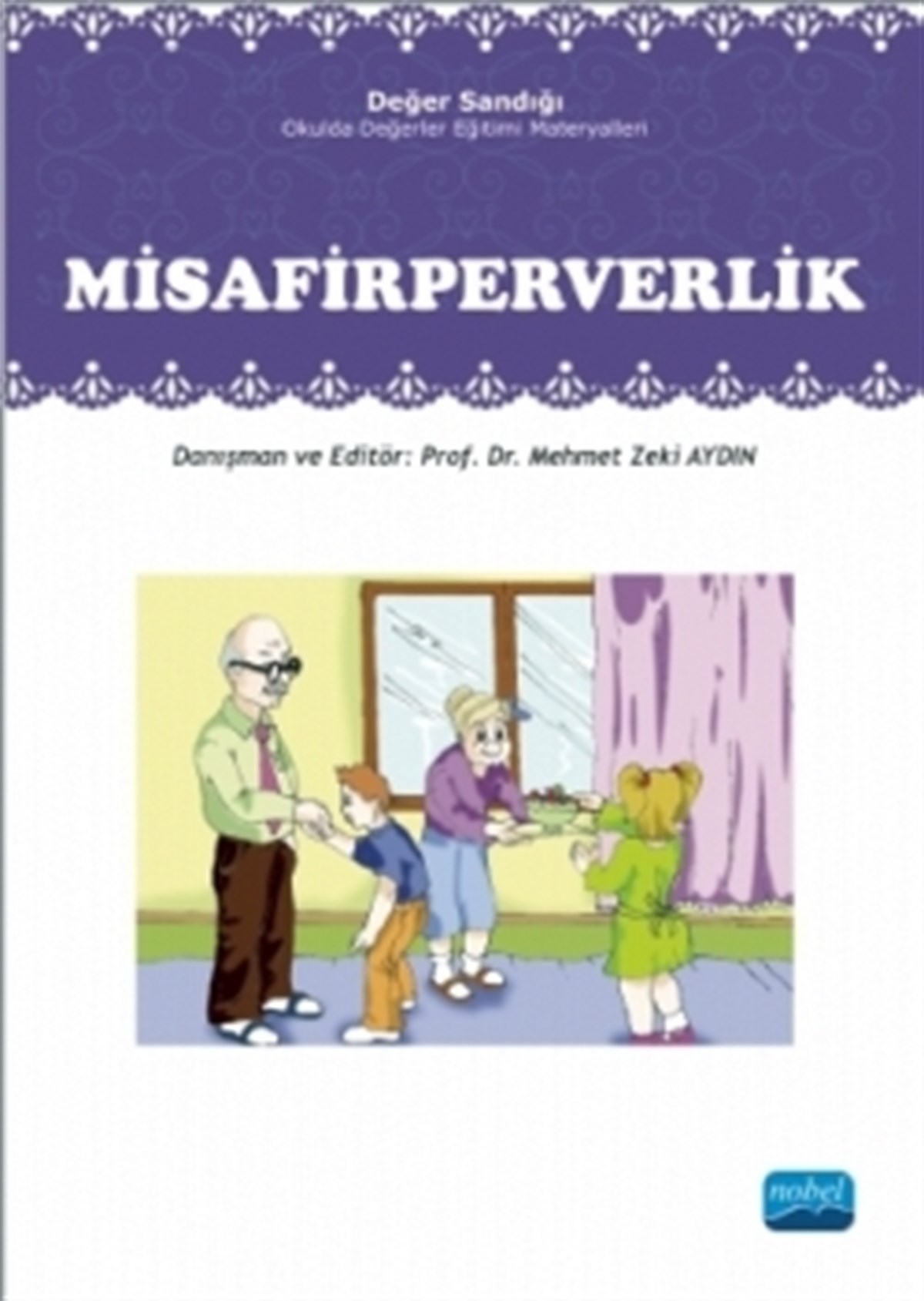 Misafirperverlik: Değer Sandığı - Okulda Değerler Eğitimi Materyalleri