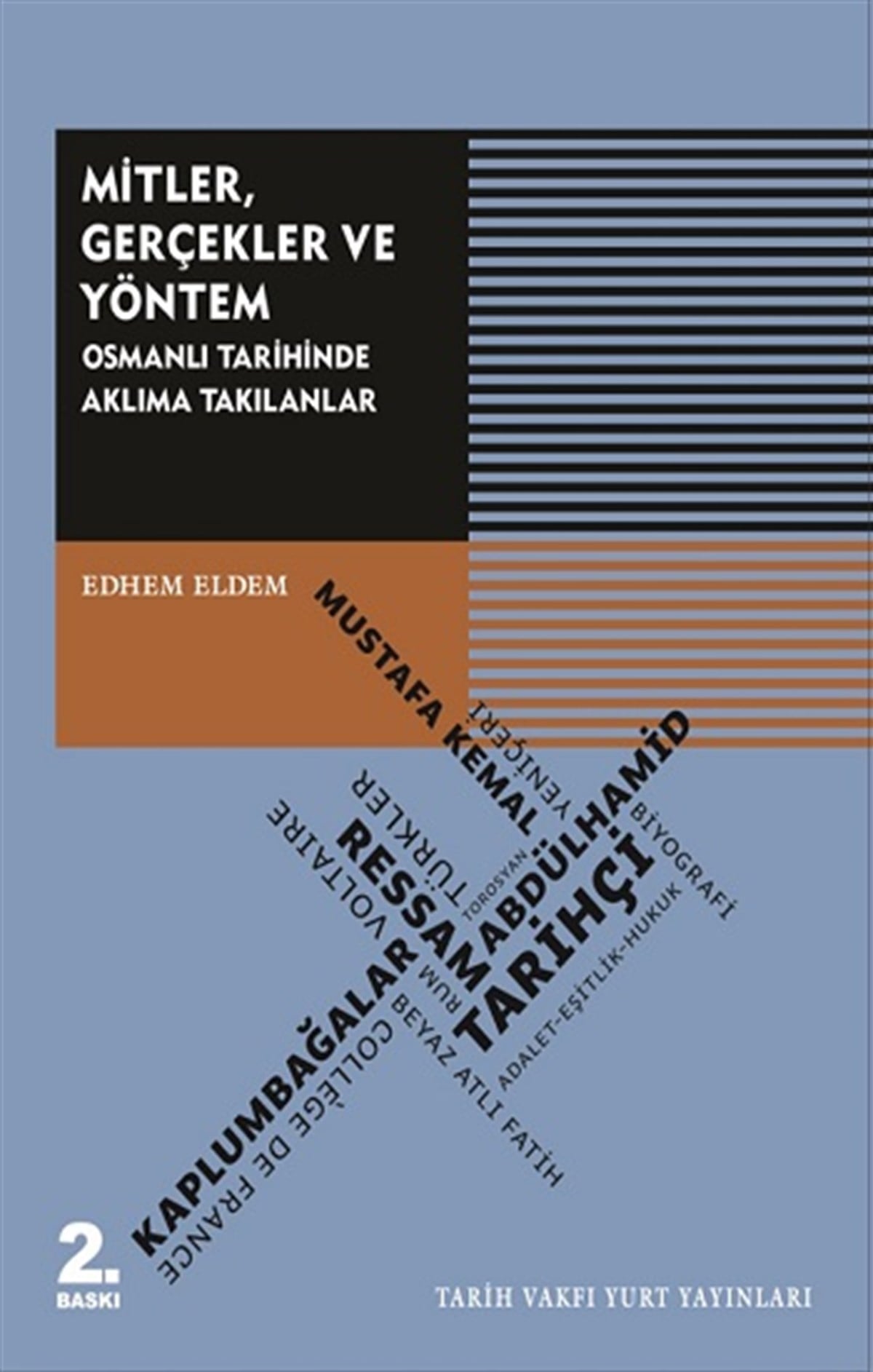 Mitler, Gerçekler Ve Yöntem