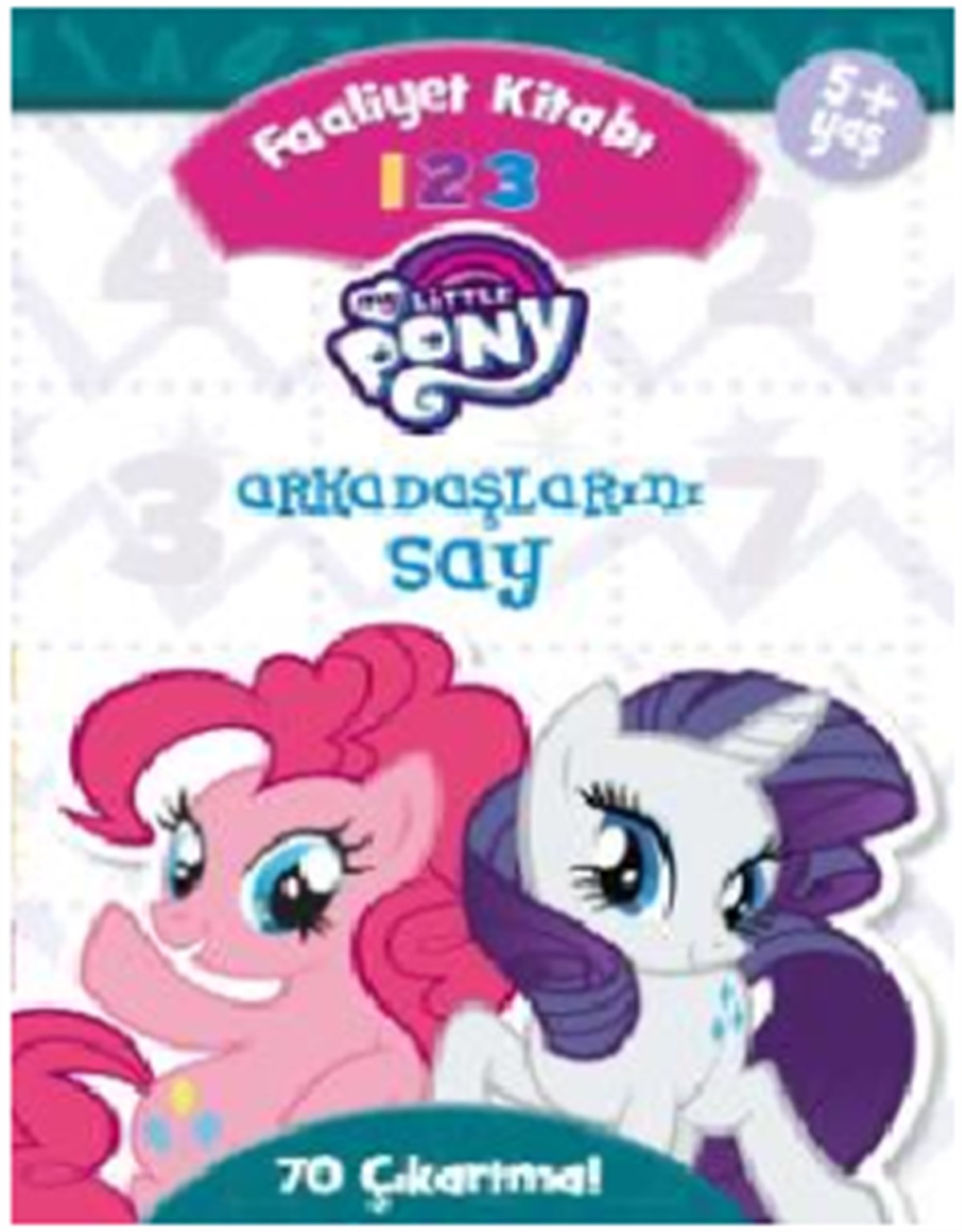 Mlp Arkadaşlarını Say  123 Faaliyet Kitabı