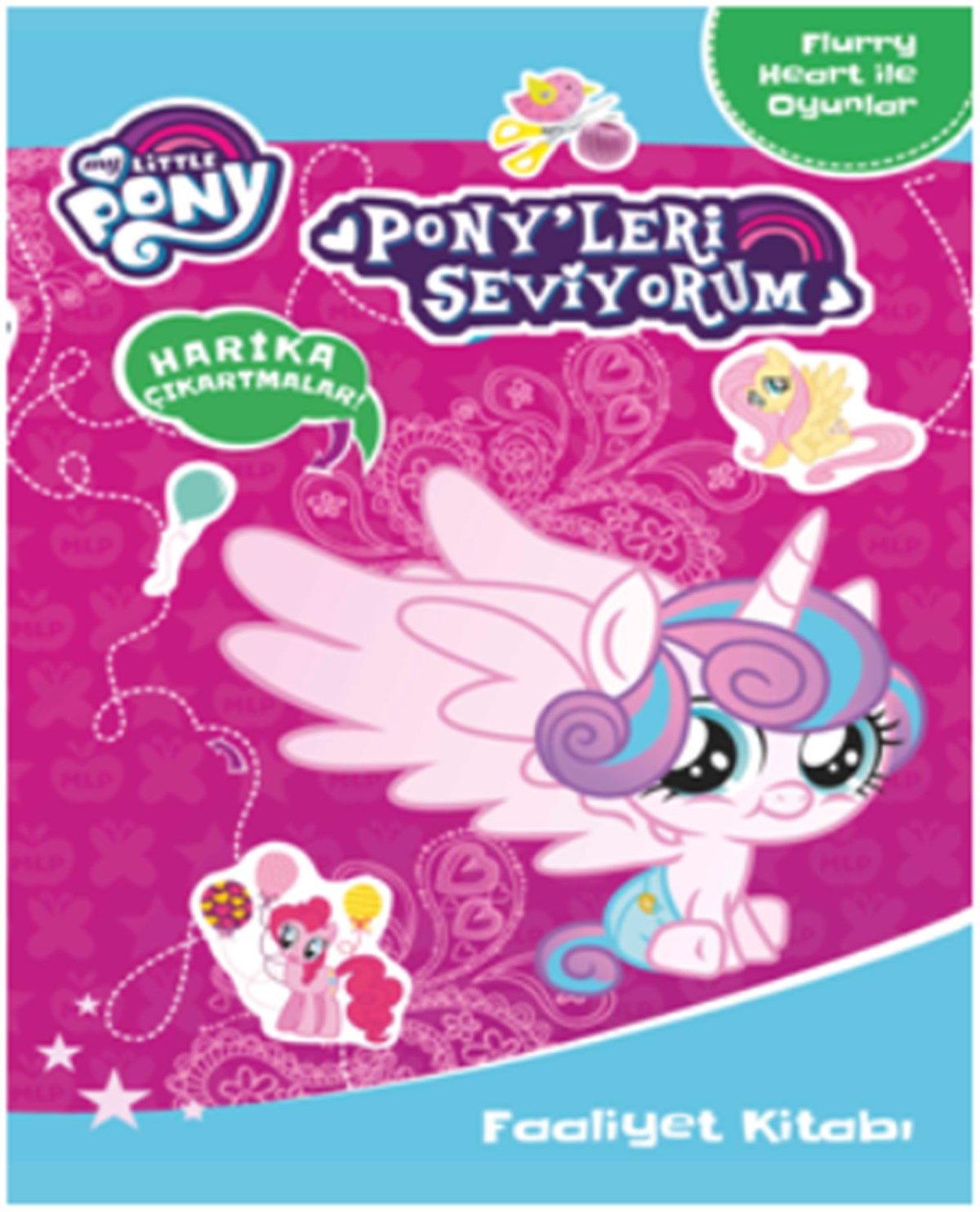 Mlp Pony'leri Seviyorum Faaliyet Kitabı