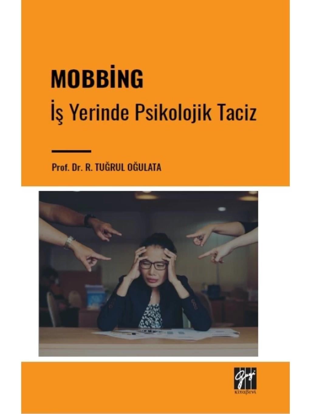 Mobbing - İş Yerinde Psikolojik Taciz