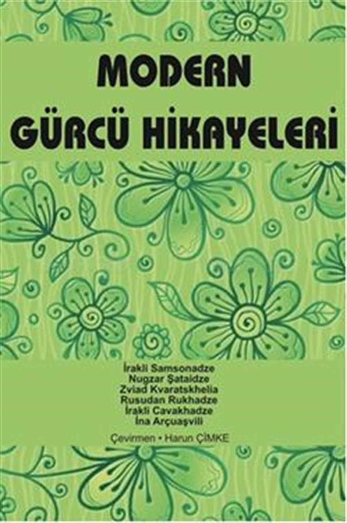 Modern Gürcü Hikayeleri