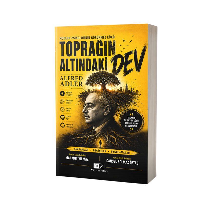 Modern Psikolojinin Görünmez Kökü Toprağın Altındaki Dev Alfred Adler