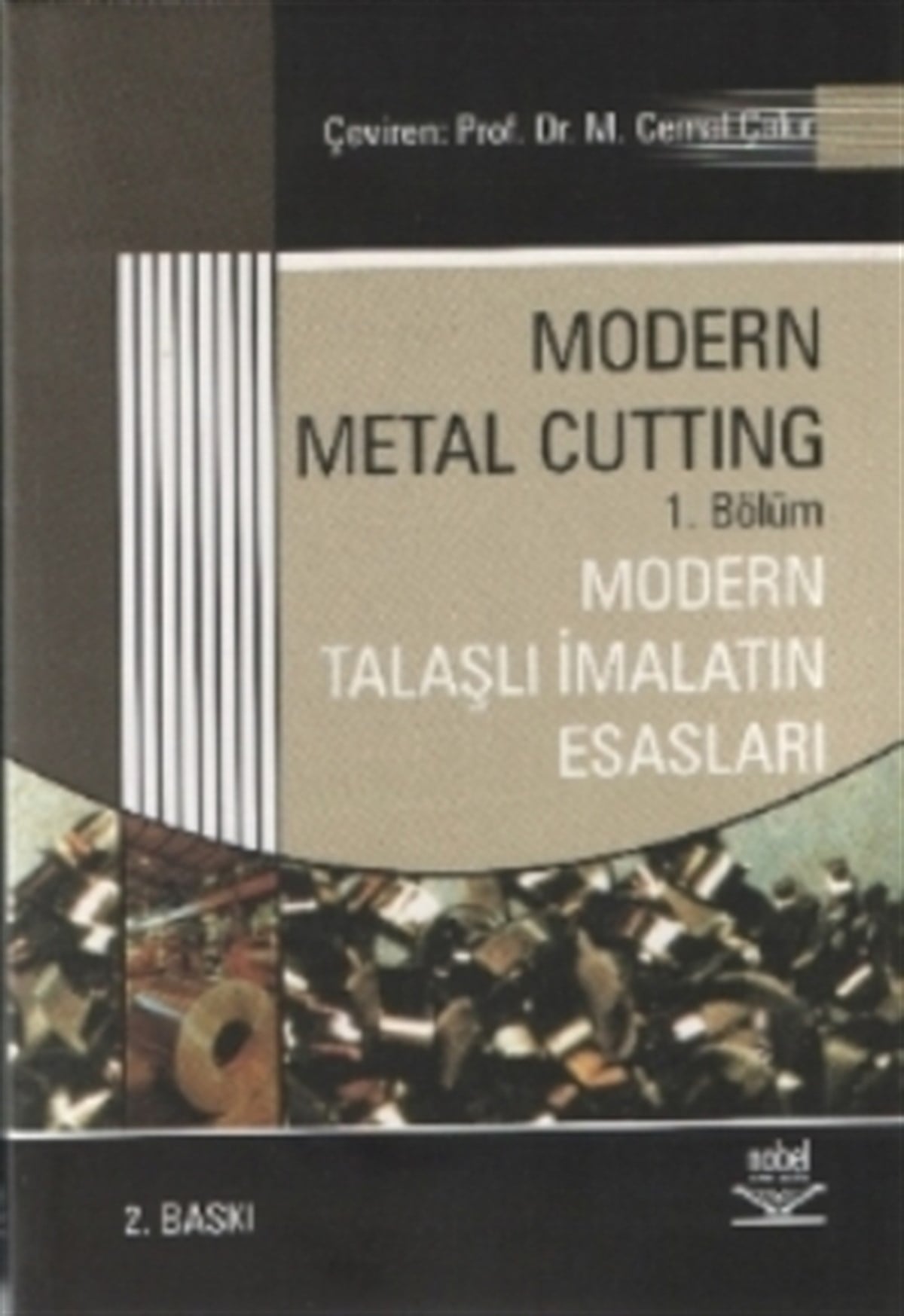 Modern Talaşlı İmalatın Esasları