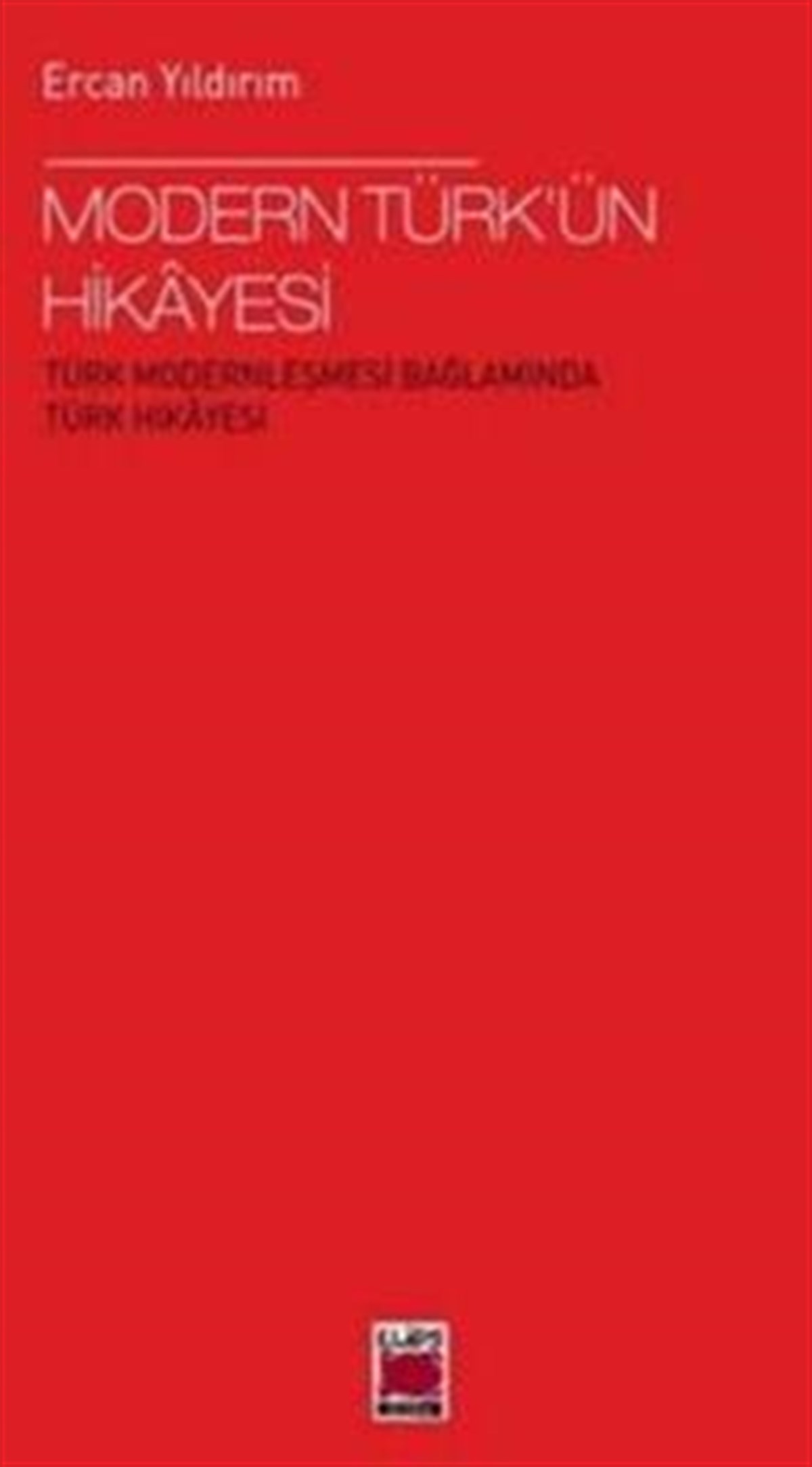Modern Türk’ün Hikayesi