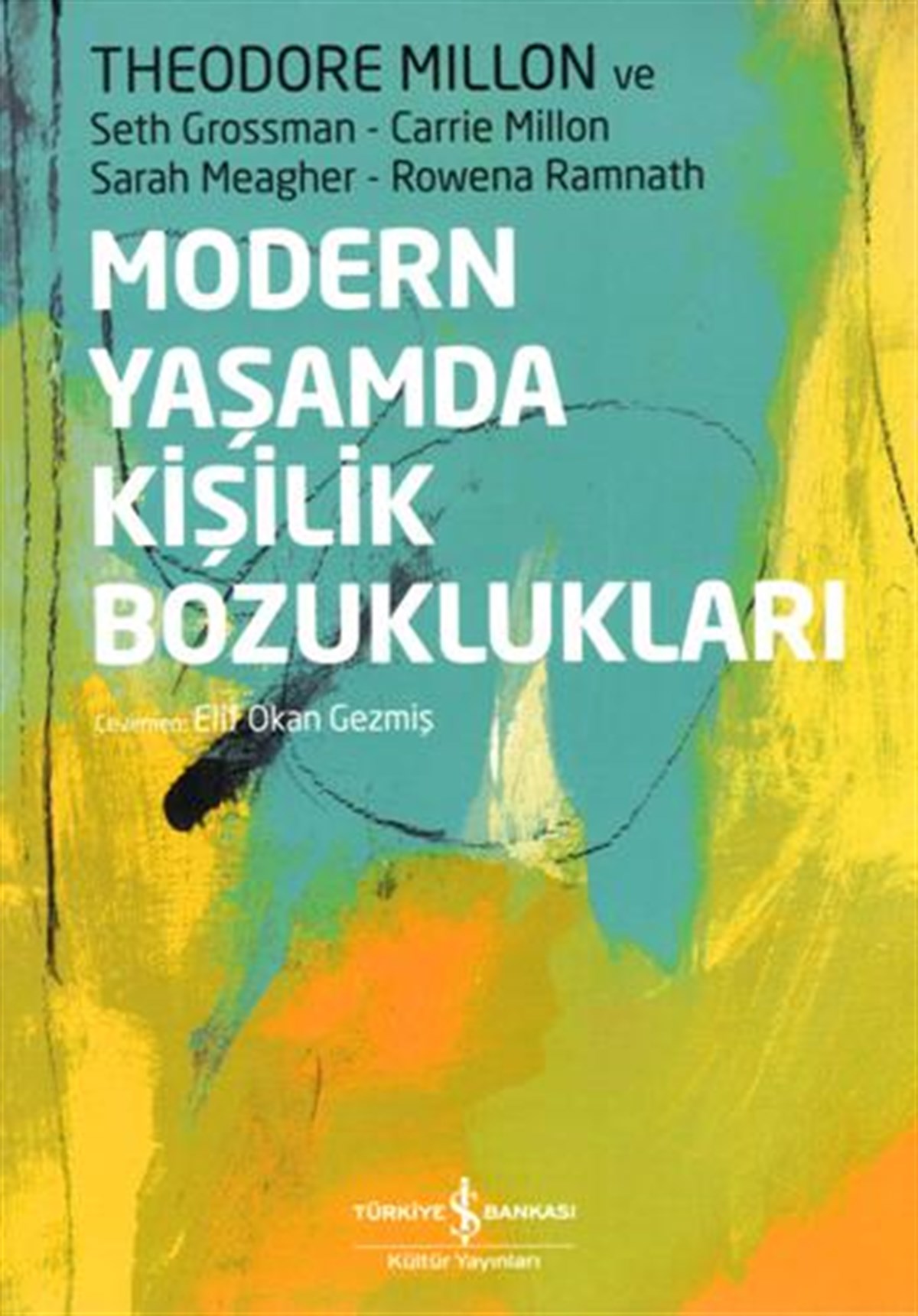 Modern Yaşamda Kişilik Bozuklukları
