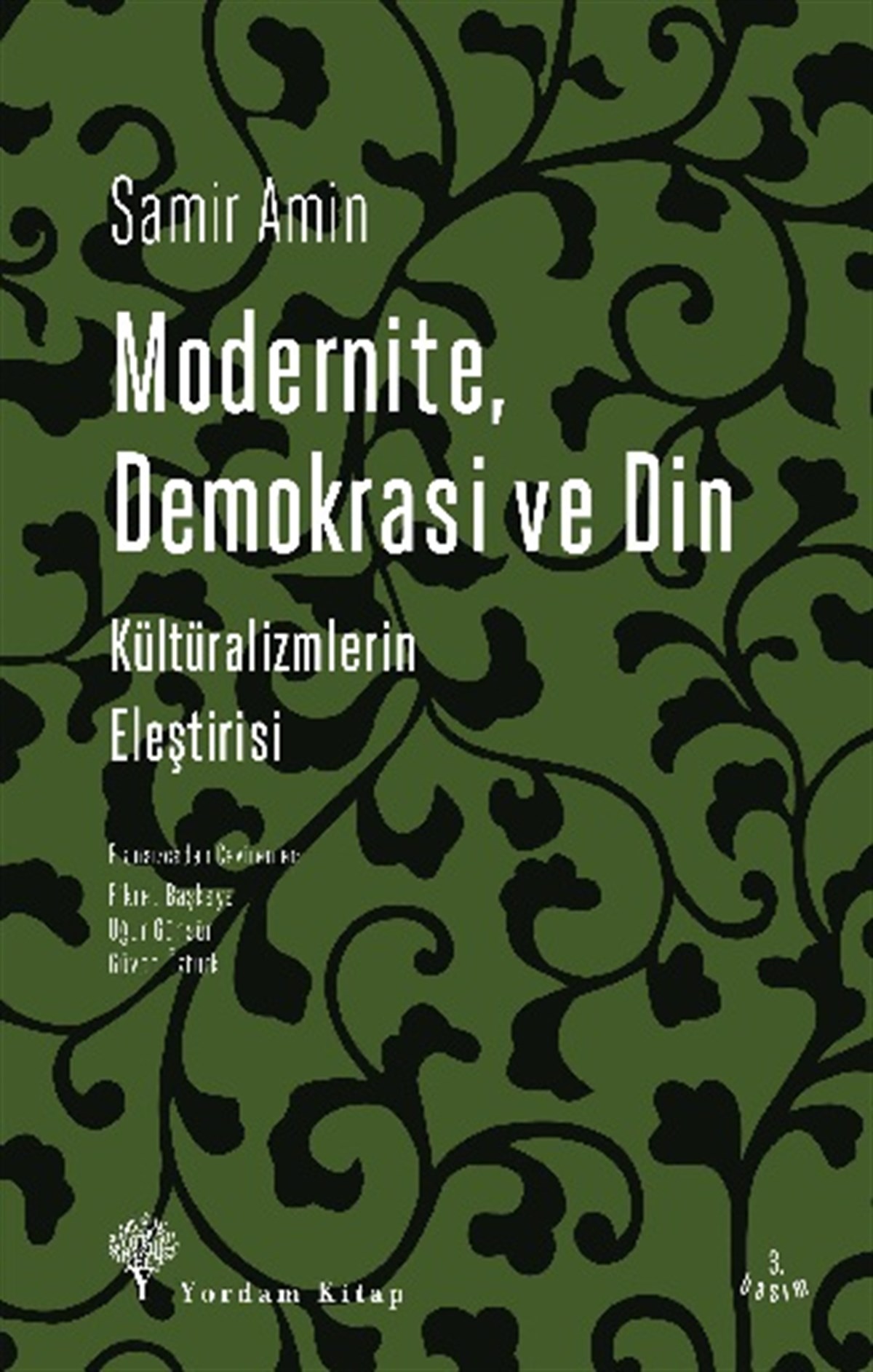 Modernite Demokrasi ve Din