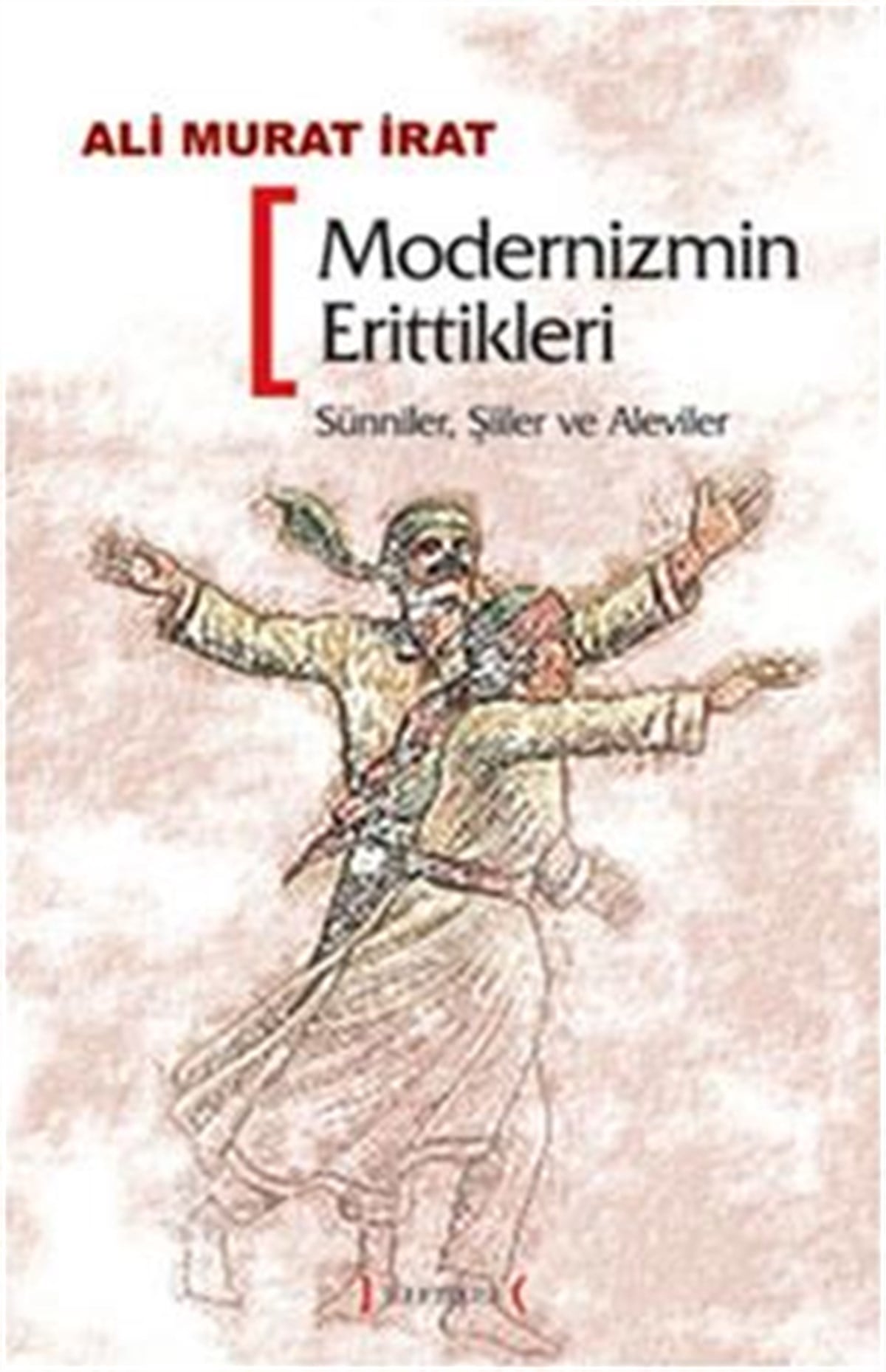 Modernizmin Erittikleri