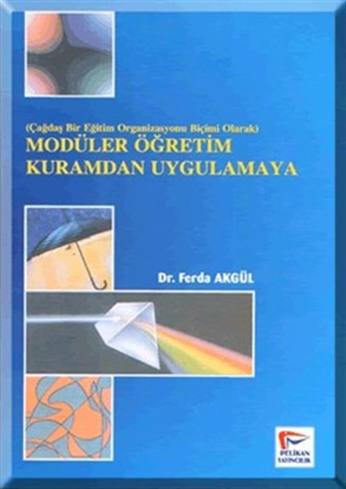 Modüler Öğretim Kuramdan Uygulamaya