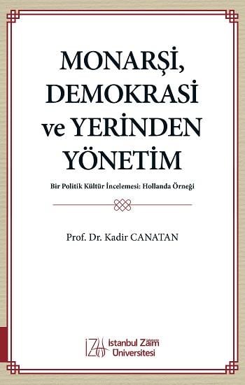 Monarşi, Demokrasi ve Yerinden Yönetim