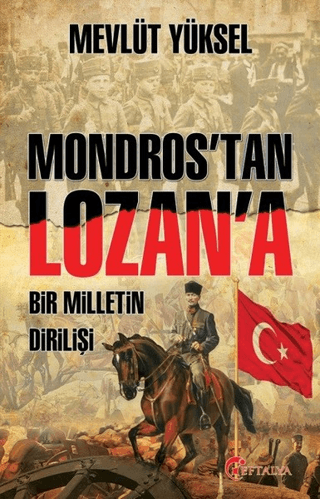Mondros'tan Lozan'a