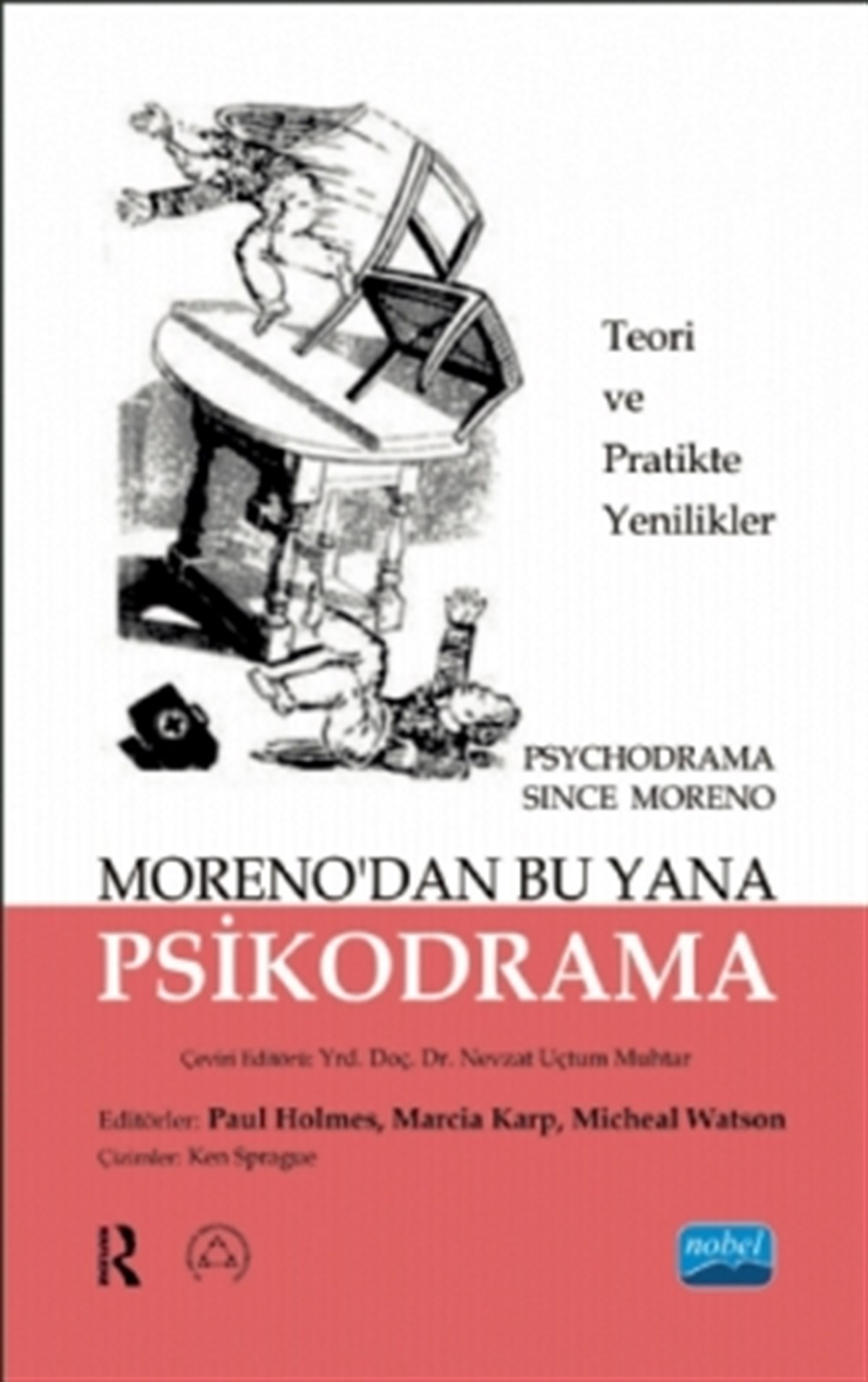 Moreno’dan Bu Yana Psikodrama Teori ve Uygulamada Yenilikler