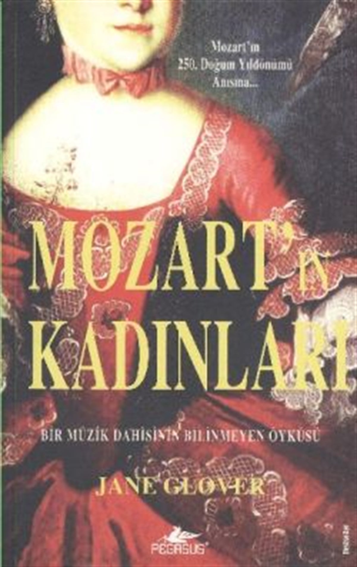 Mozart’ın Kadınları