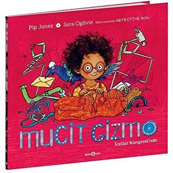 MUCİT GİZMO  İCATLAR KONGRESİN'DE