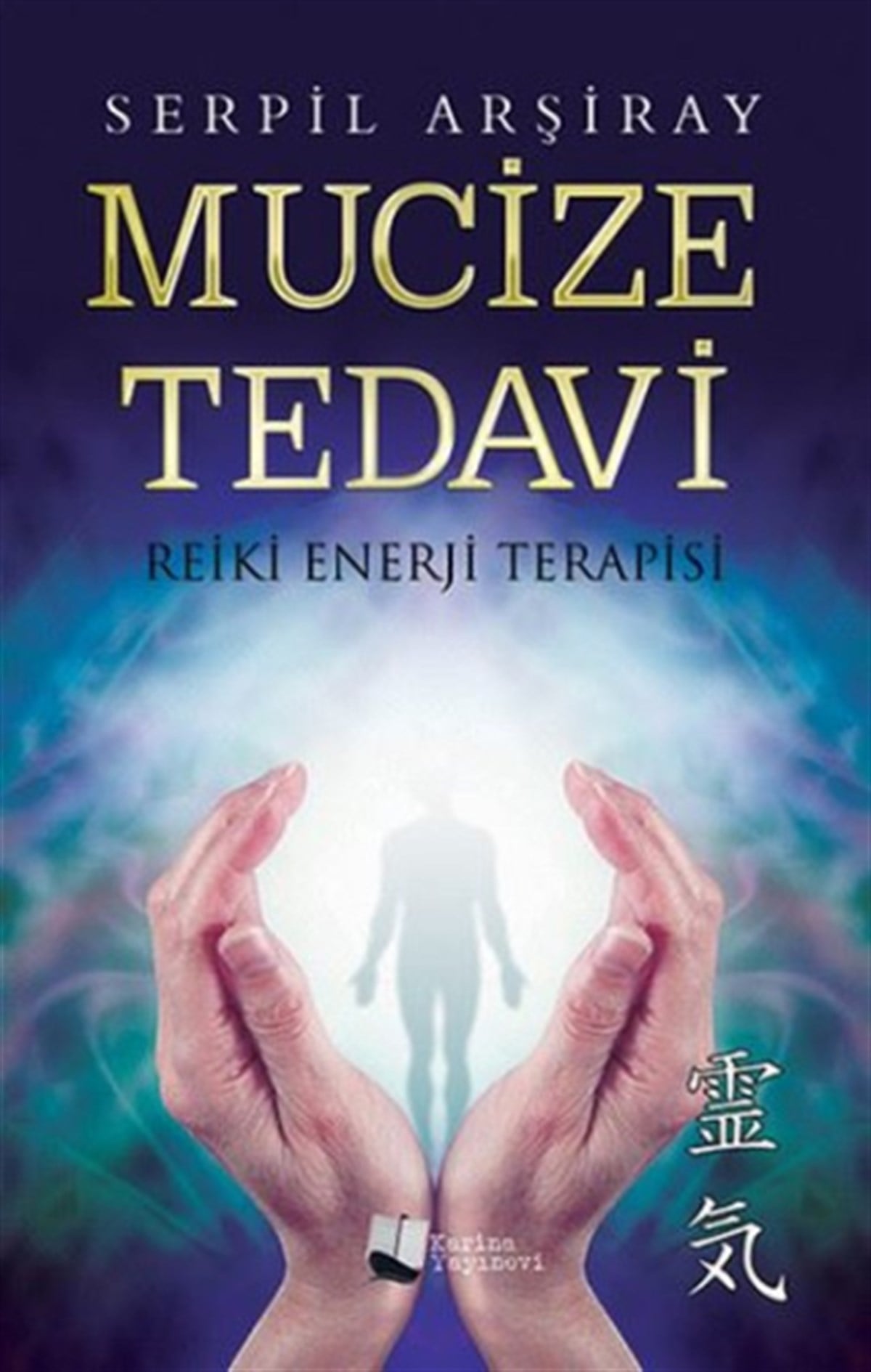 Mucize Tedavi - Reiki Enerji Terapisi
