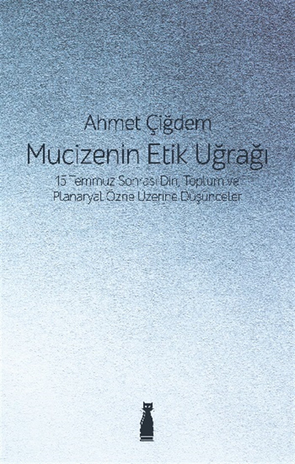 Mucizenin Etik Uğrağı