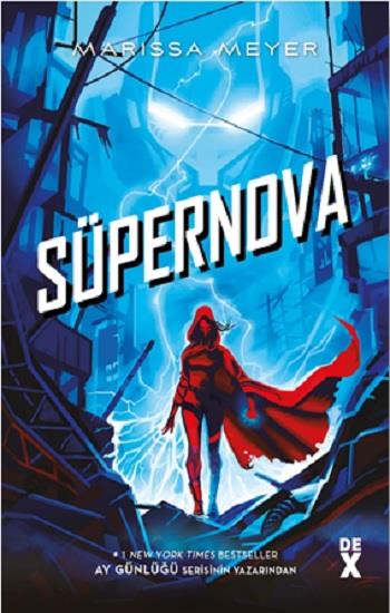 Muhalifler 3 Süpernova - HC (Ciltli)