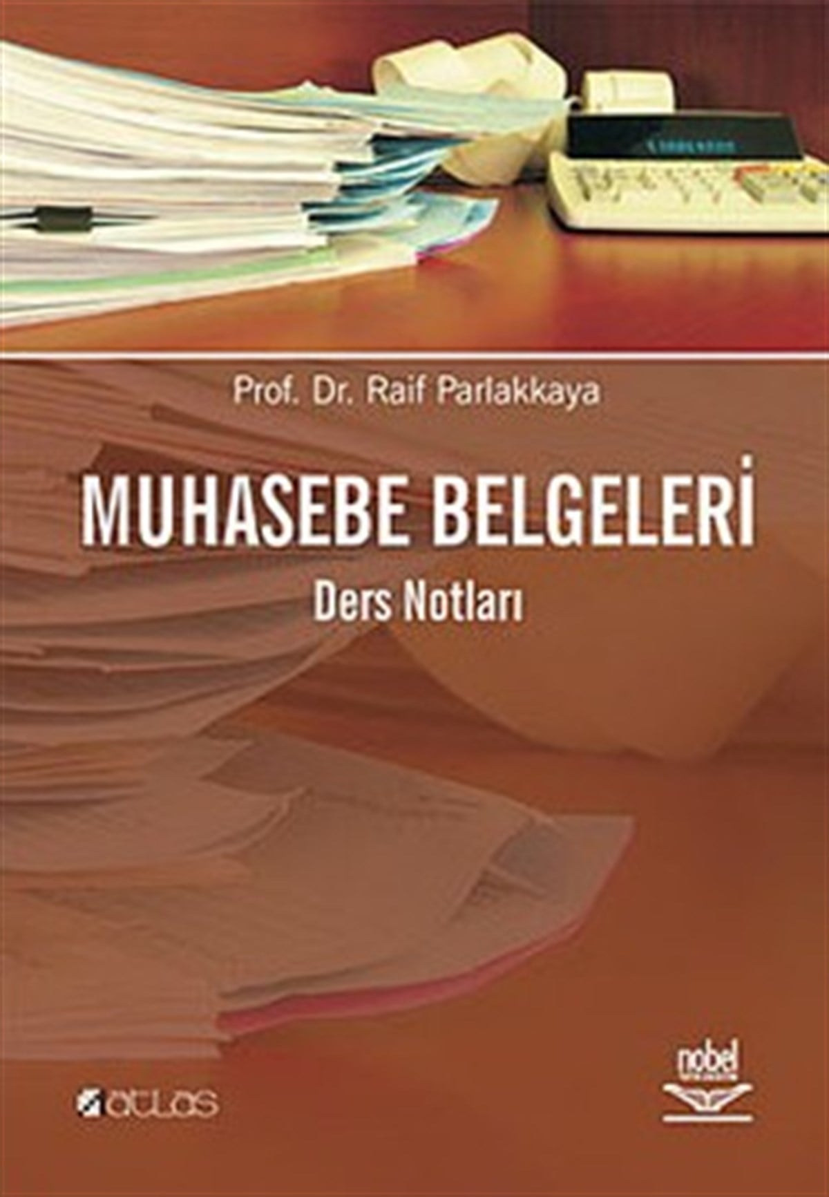 Muhasebe Belgeleri Ders Notları
