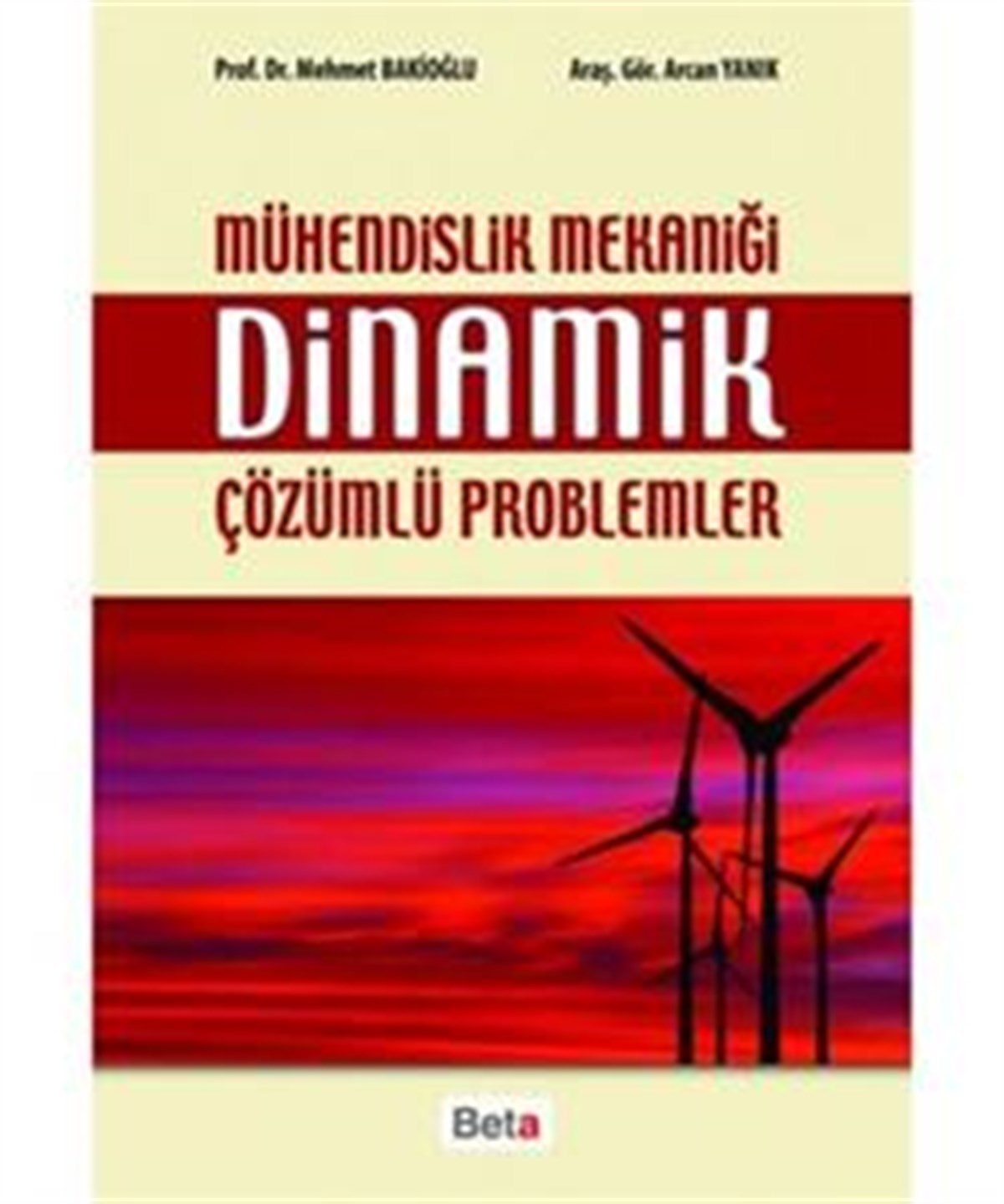 Mühendislik Mekaniği Dinamik Çözümlü Problemler