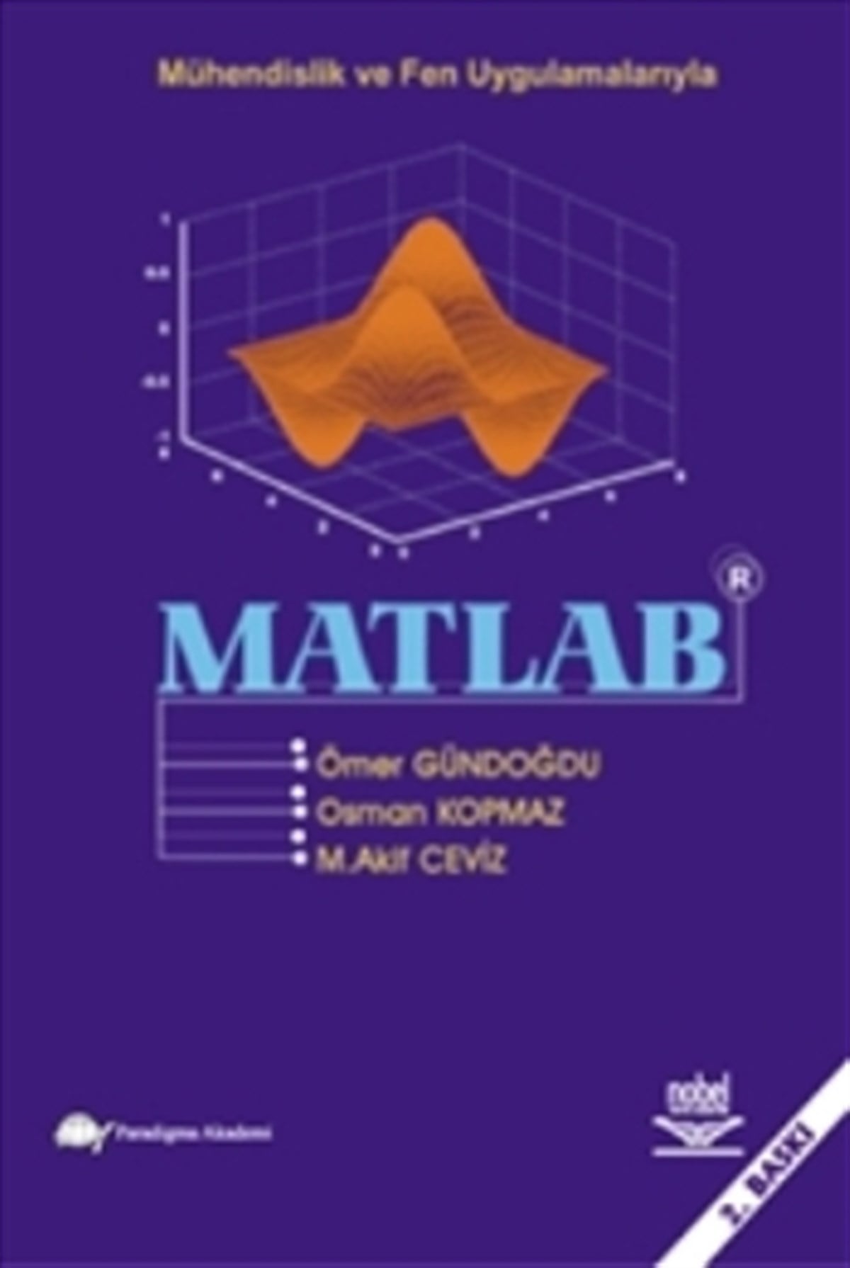 Mühendislik ve Fen Uygulamalarıyla MATLAB