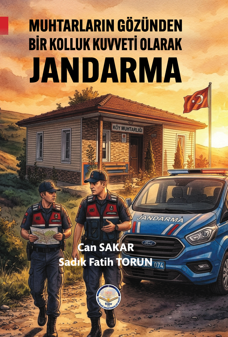 Muhtarların Gözünden Bir Kolluk Kuvveti Olarak Jandarma
