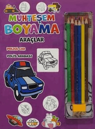 Muhteşem Boyama - Araçlar (6'lı Boya Kalemi Hediyeli)