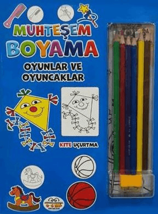 Muhteşem Boyama - Oyunlar ve Oyuncaklar (6'lı Boya Kalemi Hediyeli)