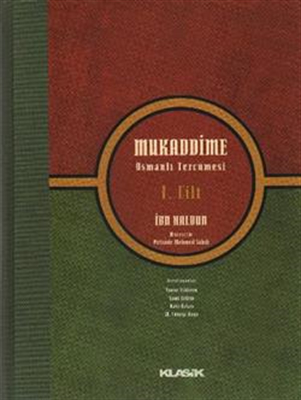 Mukaddime Osmanlı Tercümesi 1. Cilt