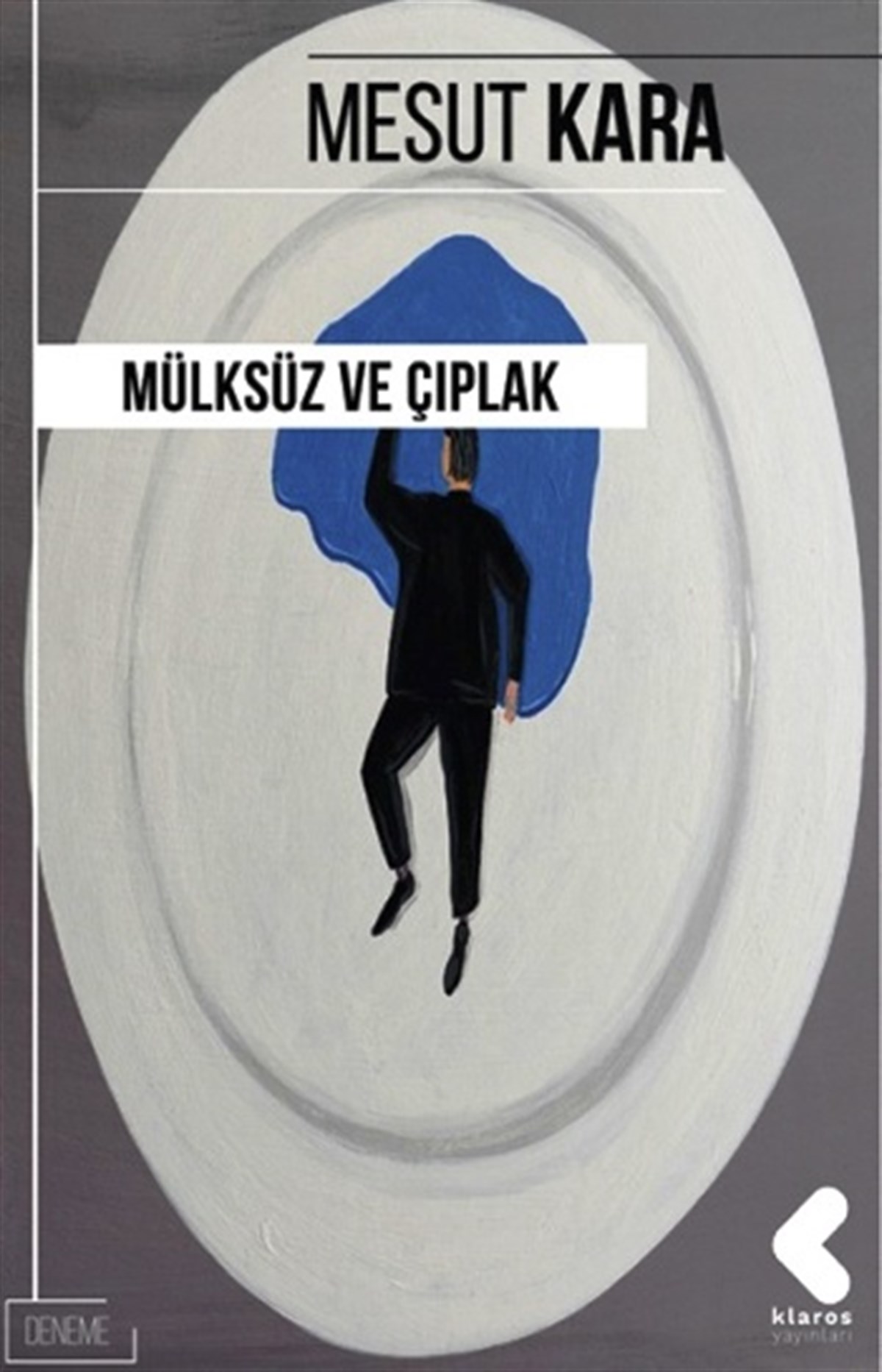 Mülksüz ve Çıplak