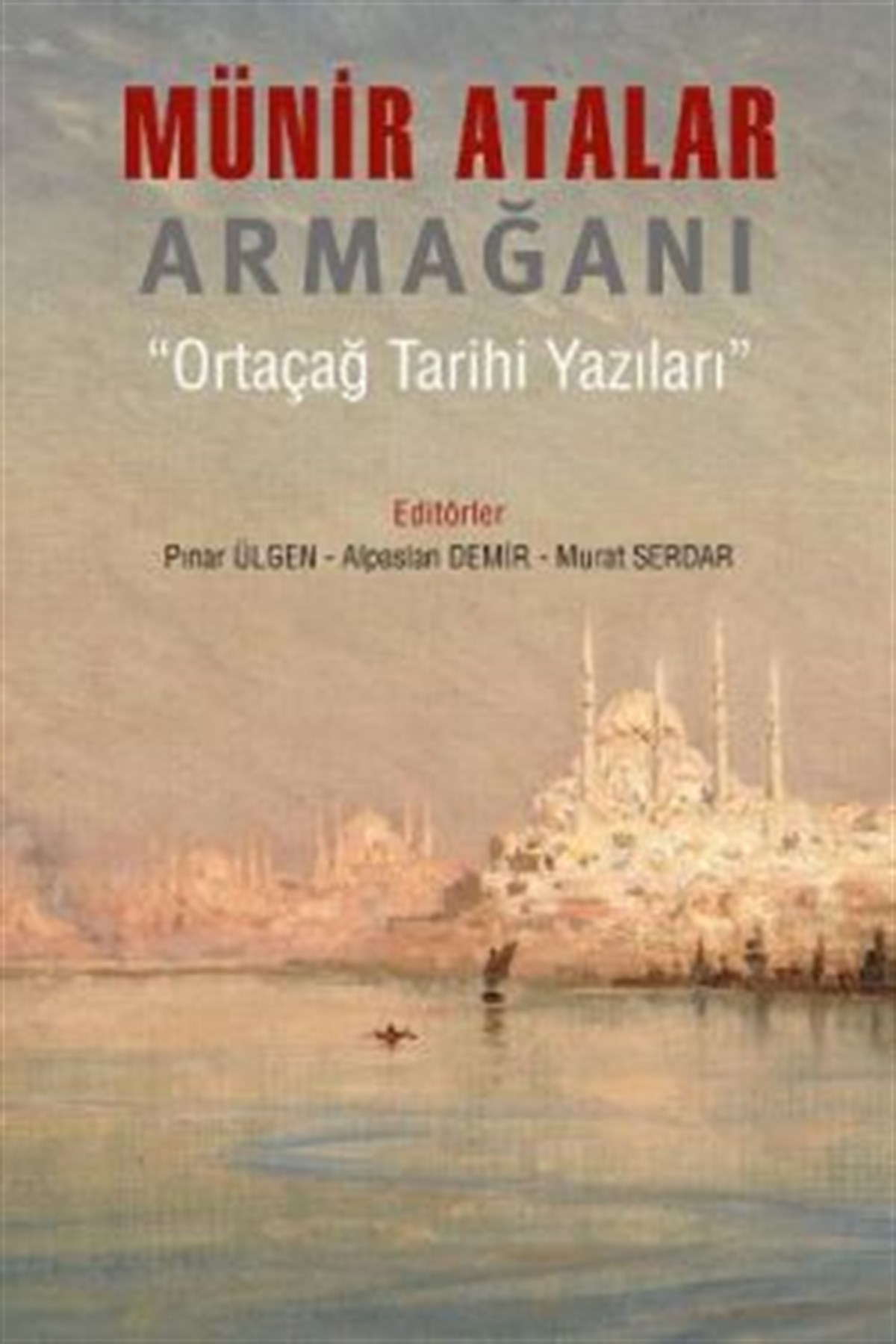 Münir Atalar Armağanı