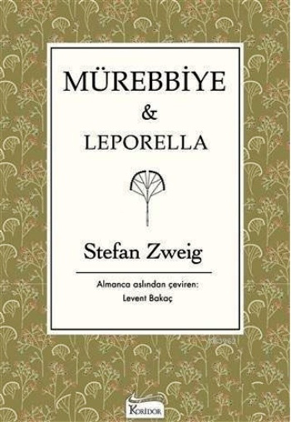 Mürebbiye - Leporella