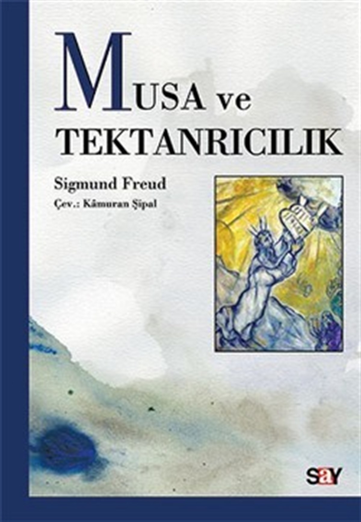 Musa ve Tektanrıcılık
