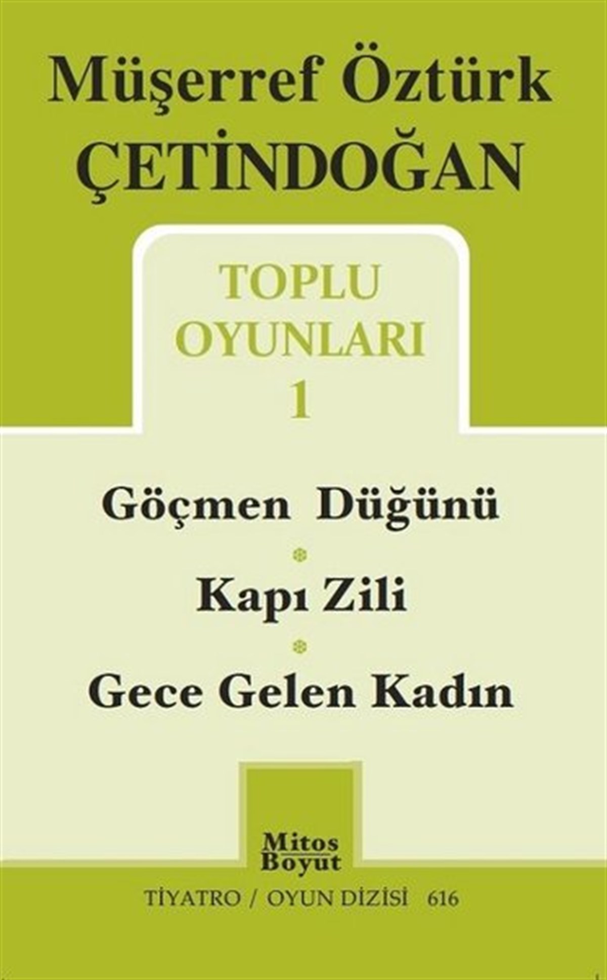 Müşerref Öztürk Çetindoğan Toplu Oyunları-1