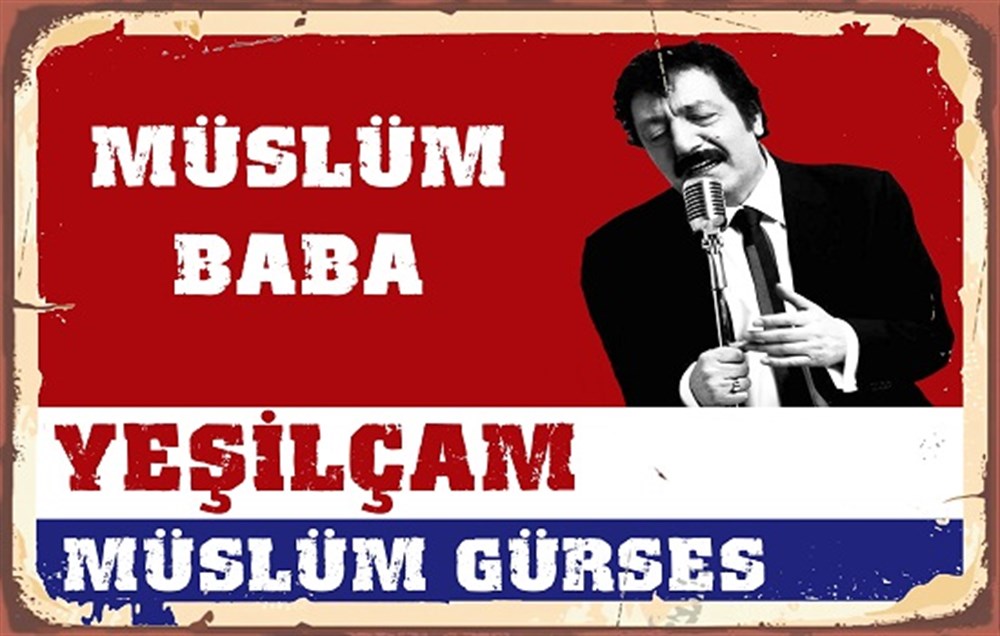 MÜSLÜM GÜRSES - POSTER