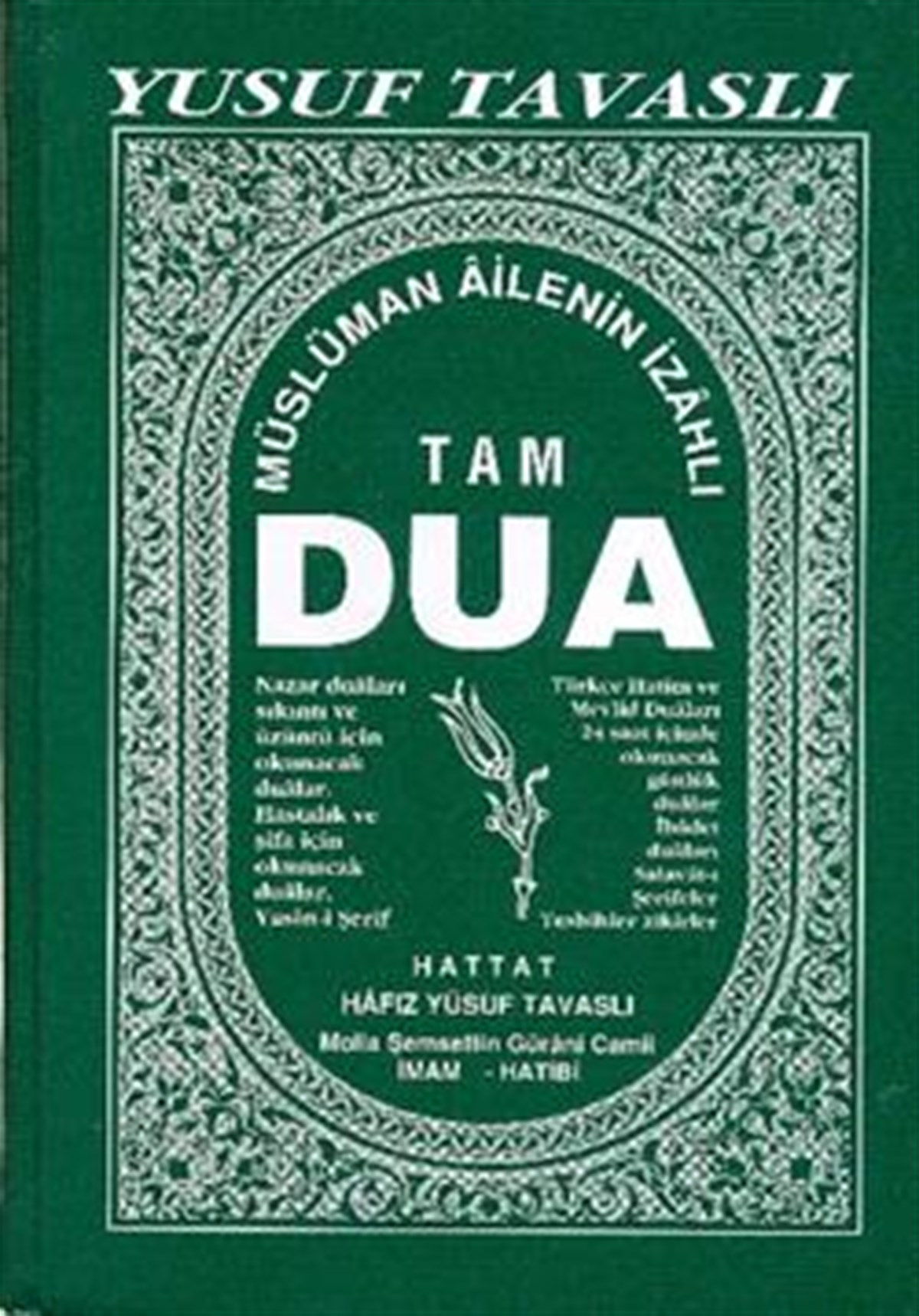 Müslüman Ailenin İzahlı Tam Dua Kitabı  (B26)