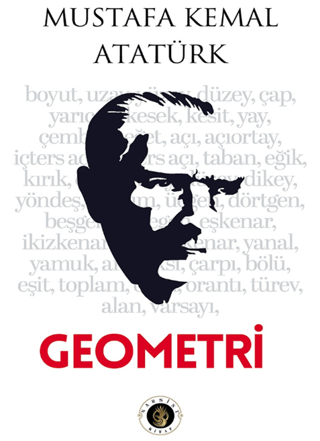Mustafa Kemal Atatürk - Geometri