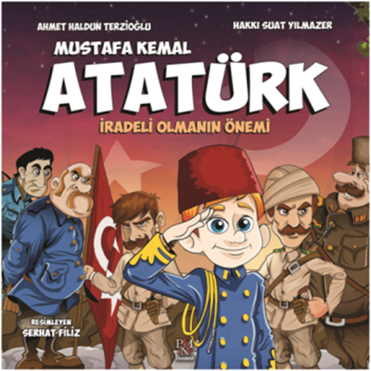 Mustafa Kemal Atatürk (İradeli Olmanın Önemi)