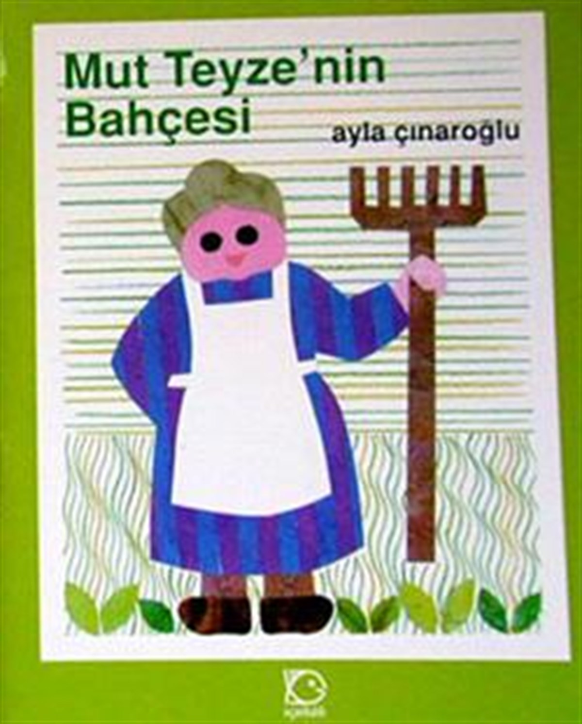 Mut Teyze’nin Bahçesi