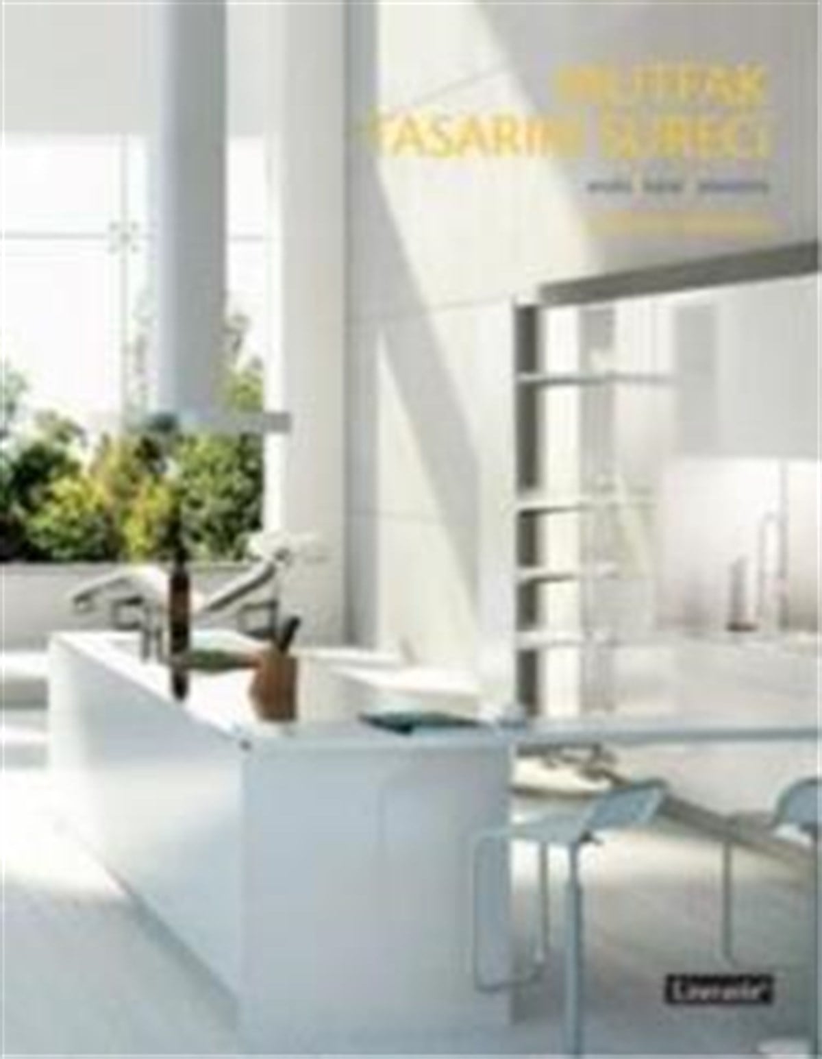 Mutfak Tasarım Süreci