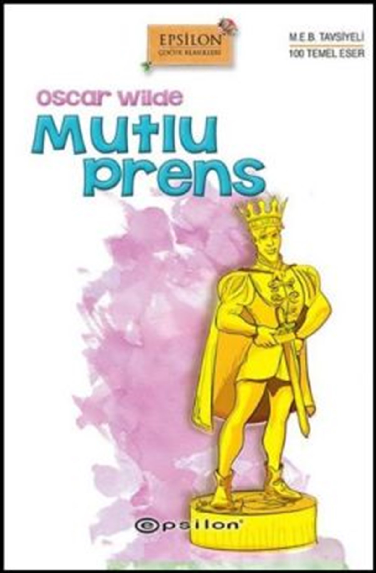 Mutlu Prens (Ciltli)