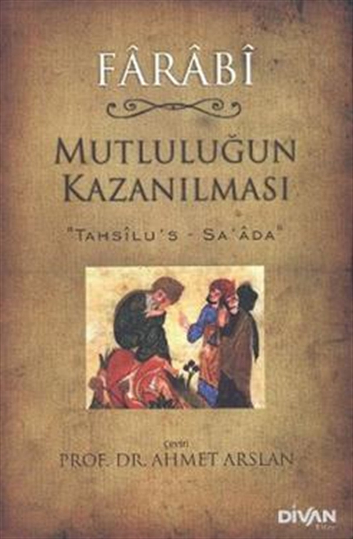 Mutluluğun Kazanılması